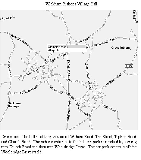 Wickham Bishops 
                                        Village Hall